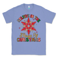 Colony Blue believe in the magic of christmas Classic Tee - MaliasSmallBusiness