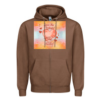 Chestnut love the world like the one Zipper Hoodie - TumblerDesignByShophia