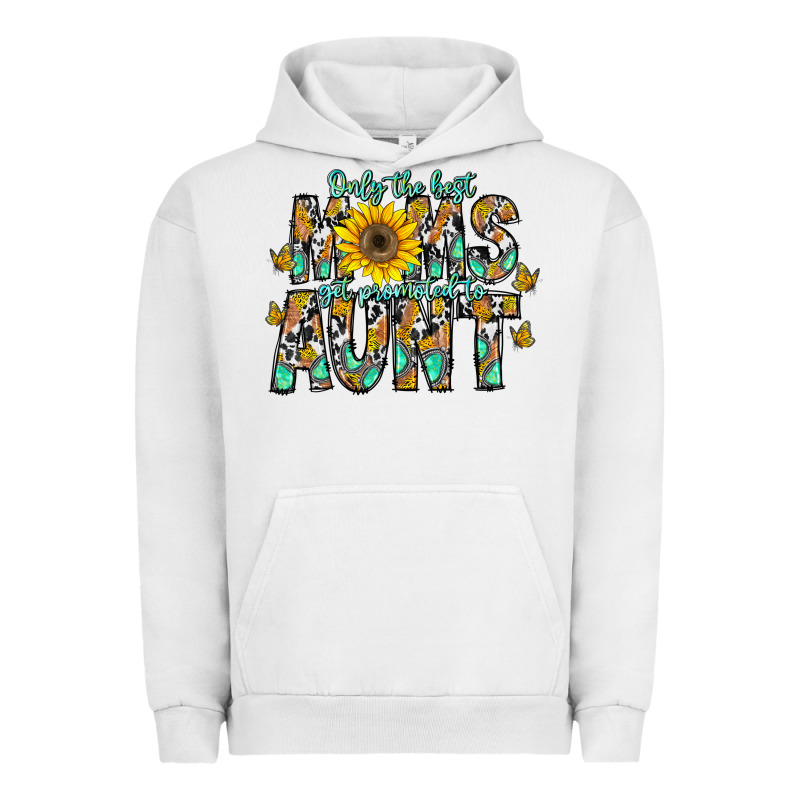 Only The Best Moms Get Promoted To Aunt Urban Hoodie by CowhideDigitalArt | Teevron