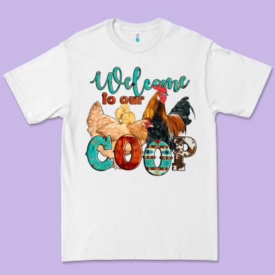 Welcome To Our Coop Premium Tee Designed By Artiststas