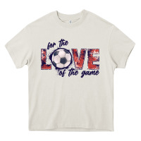 Soccer Love Of The Game Heavy Core Tee | Teevron