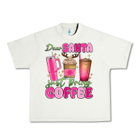 Pistachio dear santa just bring coffee Urban Heavy Tee - MaliasSmallBusiness