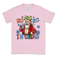 Bubblegum Pink ho ho ho im loaded Classic Tee - CowhideDigitalArt