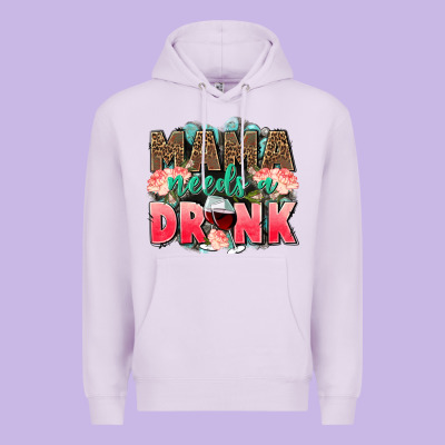 Mama Needs A Drink Mothers Day Premium Hoodie Designed By Cowgirlartshop