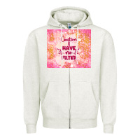 Oatmeal Heather caution i have no filter Zipper Hoodie - TumblerDesignByShophia