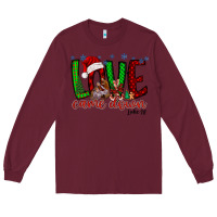 Burgundy love came dow christmas Long Sleeve Tee - RacoonDesign