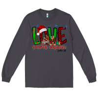 Smoke love came dow christmas Long Sleeve Tee - RacoonDesign