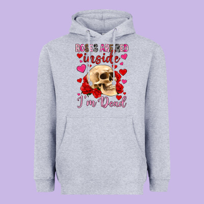 Roses Are Red Inside I M Dead Heavyweight Hoodie Designed By Oliviacreatesart