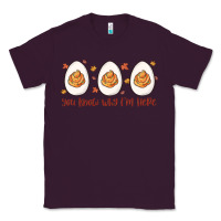 Plum you know why i'm here Classic Tee - MaliasSmallBusiness