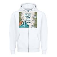 White amazing doctor Zipper Hoodie - TumblerDesignByShophia