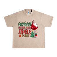 French Oak mommy needs her jingle juice Urban Heavy Tee - MaliasSmallBusiness