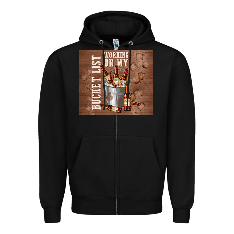 Working On My Bucket List Zipper Hoodie by TumblerDesignByShophia | Teevron