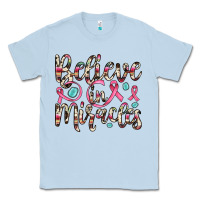 Dusty Blue believe in miracles Classic Tee - JahusDesignShop