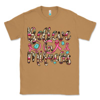 Toasted Coconut believe in miracles Classic Tee - JahusDesignShop