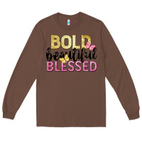 Chestnut bold beautiful blessed Long Sleeve Tee - LillyAllenDesigns
