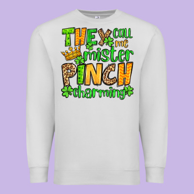 St. Patrick's They Call Me Mister Pinch Charming Premium Sweatshirt Designed By Oliviacreatesart