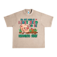 French Oak i will get over it i just need to be dramatic firs Urban Heavy Tee - MaliasSmallBusiness