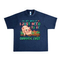 Navy i will get over it i just need to be dramatic firs Urban Heavy Tee - MaliasSmallBusiness