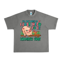 Tornado i will get over it i just need to be dramatic firs Urban Heavy Tee - MaliasSmallBusiness