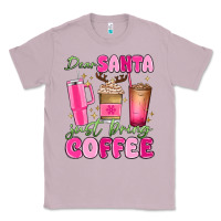 Lilac dear santa just bring coffee Classic Tee - MaliasSmallBusiness