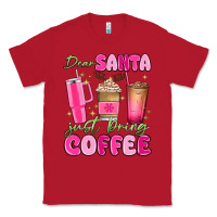 Red dear santa just bring coffee Classic Tee - MaliasSmallBusiness