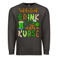 Smoke St. Patrick's Safety first drink with a Nurse Premium Sweatshirt - OliviaCreatesArt