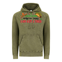 Vintage Olive i cant make everyone happy i an not a taco Vintage Hoodie - MaliasSmallBusiness