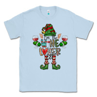 Dusty Blue I'm The wine Lover Elf Classic Tee - CowhideDigitalArt