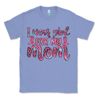 Colony Blue i wear pink for my mom Classic Tee - JahusDesignShop