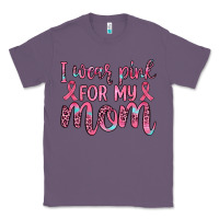 I Wear Pink For My Mom Classic Tee | Teevron