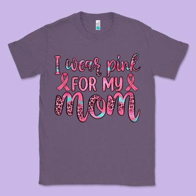 I Wear Pink For My Mom Classic Tee Designed By Jahusdesignshop