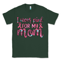 Sports Green i wear pink for my mom Classic Tee - JahusDesignShop