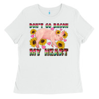 White western don't go bacon my heart pig Ladies Tee - Artiststas
