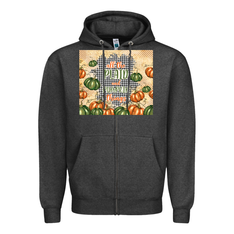 All The Plaid And Pumpkin Things Zipper Hoodie by TumblerDesignByShophia | Teevron