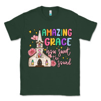 Sports Green amazing grace how sweet the sound Classic Tee - MaliasSmallBusiness