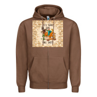 It's Time For Fall Shit Zipper Hoodie | Teevron