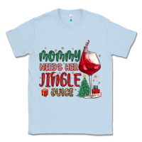 Dusty Blue mommy needs her jingle juice Classic Tee - MaliasSmallBusiness
