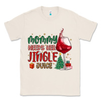 Natural mommy needs her jingle juice Classic Tee - MaliasSmallBusiness
