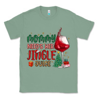 Sage mommy needs her jingle juice Classic Tee - MaliasSmallBusiness