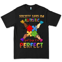 Black society says i'm autistic god says i'm perfect Premium Tee - JahusDesignShop