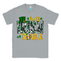 Heather Grey Half Irish All Trouble Classic Tee - CowhideDigitalArt