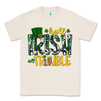 Natural Half Irish All Trouble Classic Tee - CowhideDigitalArt