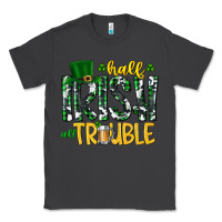 Smoke Half Irish All Trouble Classic Tee - CowhideDigitalArt