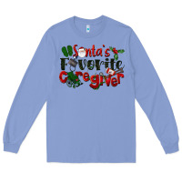Santa's Favorite Caregiver Christmas Long Sleeve Tee | Teevron