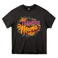 Asphalt thankful mama Heavy Core Tee - JahusDesignShop
