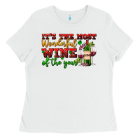 White its the most wonderful wine of the year Ladies Tee - AdoDesignShop
