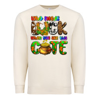 Sandshell Who needs luck when you are this cute Premium Sweatshirt - OliviaCreatesArt