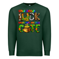 Sports Green Who needs luck when you are this cute Premium Sweatshirt - OliviaCreatesArt