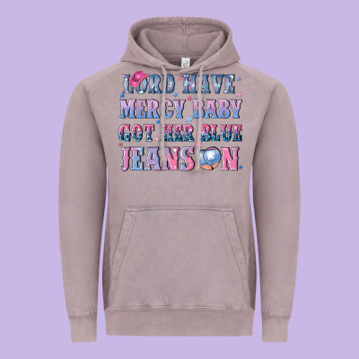 Lord Have Mercy Baby Got Her Blue Jeans On Vintage Hoodie Designed By Nancycooperartshop