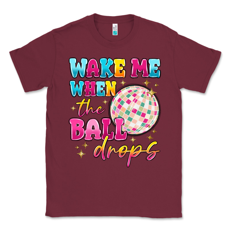 Wake Me When The Ball Drops Classic Tee by MaliasSmallBusiness | Teevron